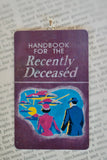 Funny Christmas Ornament ~ Handbook for the Recently Deceased ~ Unique gift for best friend, coworker, mom, dad, Tim Burton or Beetlejuice