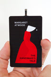 A Handmaid's Tale ~ Margaret Atwood book cover Christmas Ornament ~ Great gift for bff,  roommate, coworker, teacher, professor, or Offred