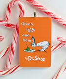 Green Eggs and Ham ~ Dr. Seuss children book cover Christmas Ornament ~ Cute gift for baby's first Christmas, teacher, or bookworm