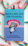 Bread and Jam for Frances ~ Classic and vintage children book cover Christmas Ornament ~ Gift for baby's first Christmas, teacher, or reader