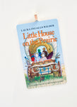 Little House on the Prairie ~  children's book cover Christmas Ornament ~ gift for son, daughter, school teachers, bookworms, or readers