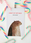 I Want My Hat Back Jon Klassen ~ book cover Christmas Ornament ~ Great gift for son, daughter, librarian, teachers, readers, or animal lover