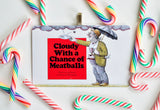 Cloudy with a Chance of Meatballs ~ Funny children book Christmas Ornament ~ Cute gift for baby's 1st Christmas, son, daughter,  or teacher